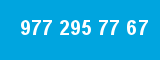 977 295 77 67